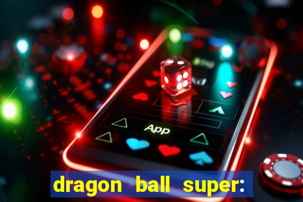 dragon ball super: super hero dublado download